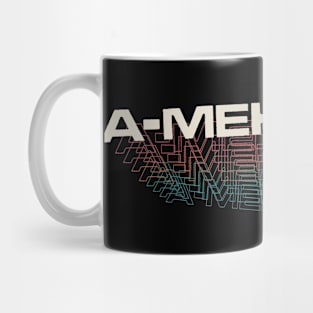 A-MEH-zing -  Not so Amazing Mug